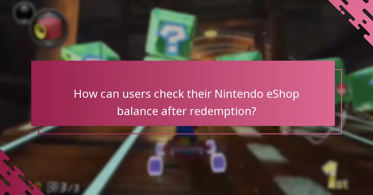 How can users check their Nintendo eShop balance after redemption?