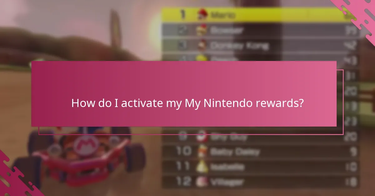 How do I activate my My Nintendo rewards?