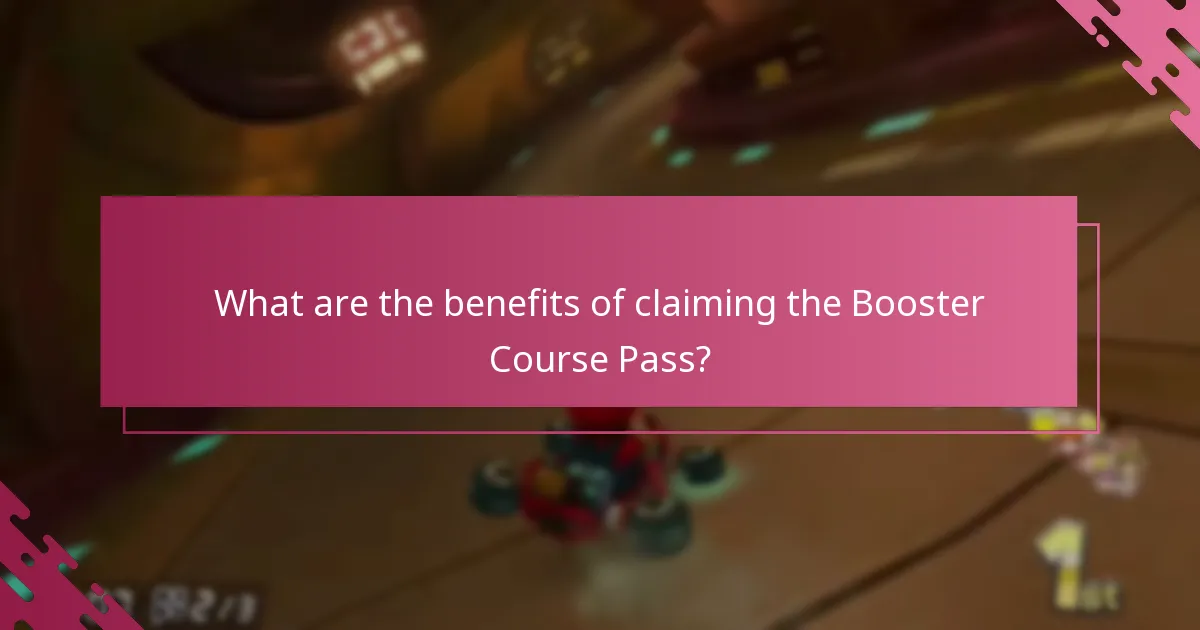 What are the benefits of claiming the Booster Course Pass?