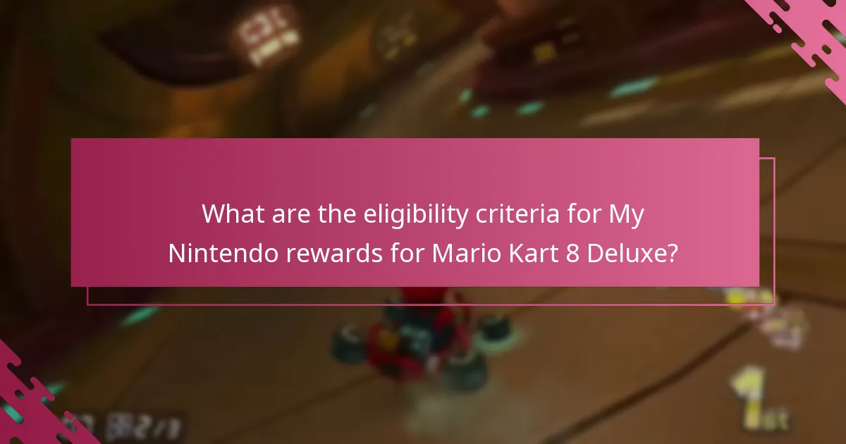 How can users redeem their My Nintendo rewards for Mario Kart 8 Deluxe?